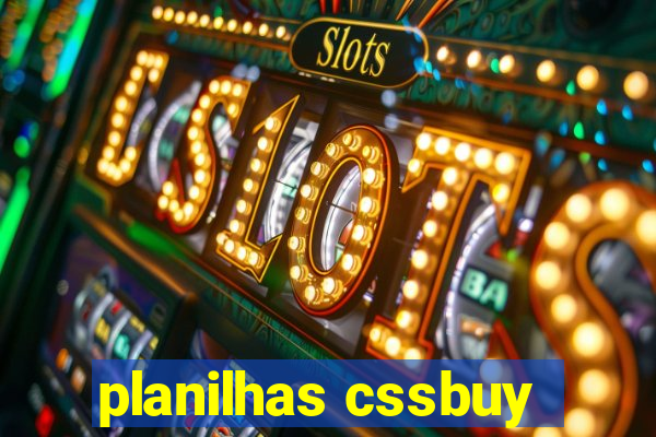 planilhas cssbuy